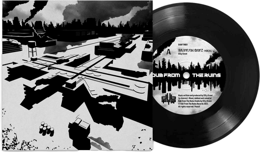 babylon dayz - 7" Vinyl Single and Digital Single Download